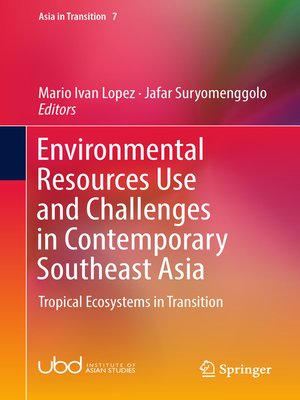 cover image of Environmental Resources Use and Challenges in Contemporary Southeast Asia